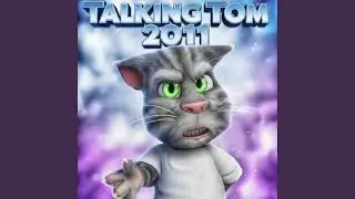 TALKING TOM 2011