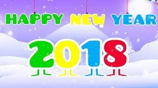 Happy New Year 2018 Video for Kids, Children & Toddlers  Kids New Year 2018 Wishes & Greetings Video
