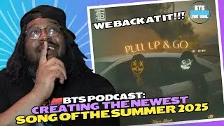 WE BACK!! NEW MUSIC, NEW BREAKDOWN!! | BEHIND THE SOUL | EPISODE 22 | BTS PODCAST