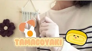 【ASMR gloves】Tamagoyaki🐣🥚