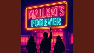 Mallrats Forever