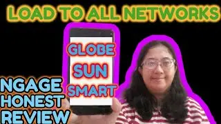 FREE LOAD TO ALL NETWORKS (GLOBE, SUN and SMART) NGAGE HONEST REVIEW