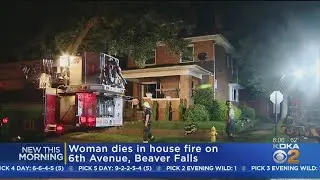 Woman Dies In Beaver County House Fire