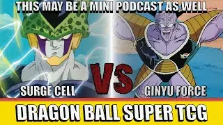 Surge Cell (G/Y) vs Ginyu Force (G) | Dragon Ball Super TCG
