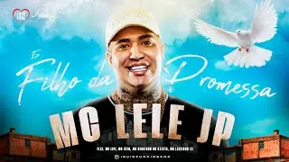 MC Lele JP - 