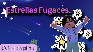 Gu&iacute;a del Evento de ESTELLAS FUGACES en HEARTOPIA.
