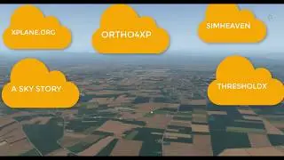X-Plane 11[tuto Simheaven, OpenScenery, SAM, A sky story]