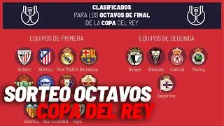 EN DIRECTO l Copa del Rey, sorteo de octavos de final en vivo