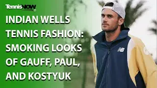 Indian Wells Tennis Fashion: Smoking Looks of Gauff, Paul, and Kostyuk