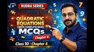 Class 10 | Chapter-4 Quadratic Equations | MCQs+Basics | Important Questions for Boards
