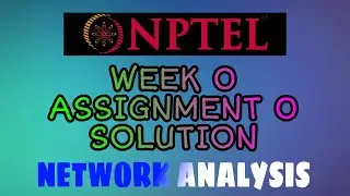 NPTEL Network Analysis || Week 0 assignment 0 solution || MM Office