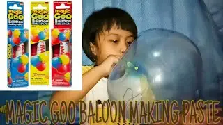 Fun MAGIC GOO BALLOON MAKING PASTE | Tiup Balon