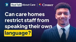 Can Care Homes Stop Staff from Speaking Their Own Language? | Access Skill