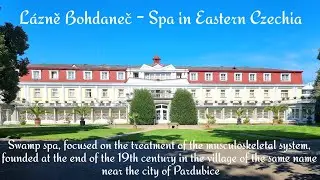 Lázně Bohdaneč - Spa in Eastern Czechia