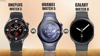 OnePlus Watch 3 vs Huawei Watch 5 vs Galaxy Watch 8 || Full Comparison