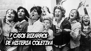 7 Casos Bizarros de Histeria Coletiva