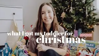 What I Got My Toddler For Christmas (2020) | Toddler Gift Guide