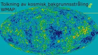 Kosmisk bakgrunnsstr&aring;ling, del 3: Tolkning