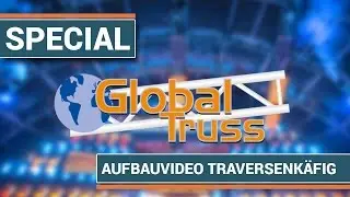 Wie baue ich Traversen auf? - Aufbau Tutorial Global Truss Traversenkäfig 4m x 3m