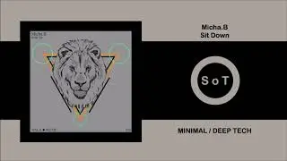 Micha.B - Sit Down (Extended Mix) [Minimal / Deep Tech] [Nala Music]