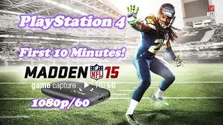 Madden 15 PlayStation 4 Gameplay First 10 Minutes - PS4 Gameplay | 1080p/60