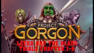 Project Gorgon Gameplay | Leeka and the Blade Trials Chapter 1-6 | Serbule Hills Quest