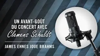 Le balado de Clemens - James Ehnes joue Brahms