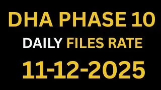 DHA Phase 10 Daily Files Rate | Market Update Today | Big Move Expected!