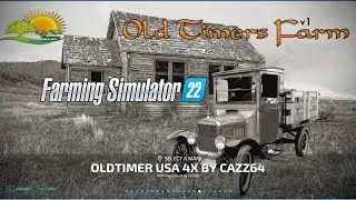 Farming Simulator 22 Old Timer USA by Cazz 64