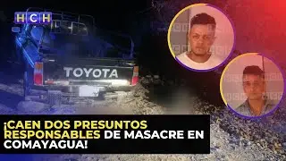 &iexcl;Caen dos presuntos responsables de masacre en Comayagua!