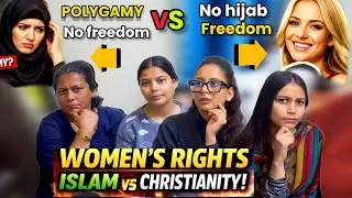 Women&rsquo;s Rights: Islam vs Christianity | Hijab, Freedom & Truth EXPOSED