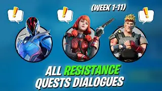 All Resistance Quests Dialogue in Fortnite Chapter 3 Season 2 (Week 1 - 11)