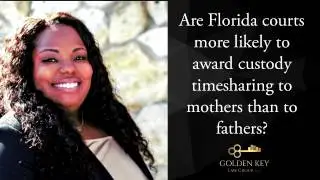 Are Florida courts more likely to award custody timesharing to mothers than to fathers?