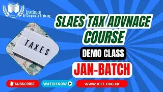 SALES TAX ADVANCE COURSE (DEMO CLASS of JAN-BATCH)