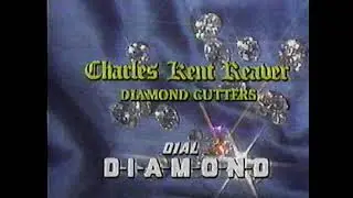Charles Kent Reaver Diamond Cutters (TV Commercial)