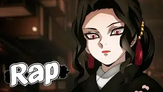 Rap De Muzan Kibutsuji - YuriRaps
