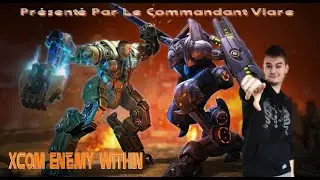 Let's play narratif XCOM Enemy Within: Episode 1