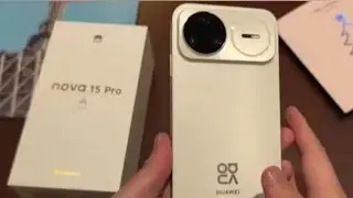 Распаковка Huawei Nova 15 Pro (2026) - первый взгляд, обзор!