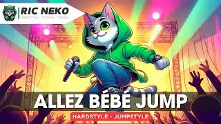 🎶 Allez B&eacute;b&eacute; Jump 🚀 | French Uplifting Hardstyle x Jumpstyle Energy Anthem