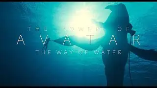 The Power of AVATAR The Way of Water | In-Depth Analysis: The Longing for a Forgotten Time