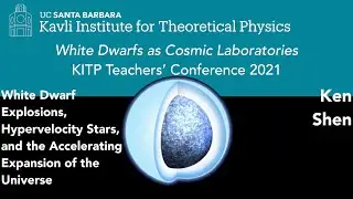 White Dwarf Explosions, Hypervelocity Stars, & the Accelerating Expansion of the Universe ▸ Ken Shen