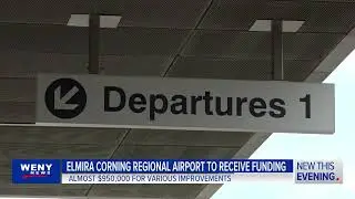 Elmira Corning Regional Airport to receive almost $950,000 in federal funding