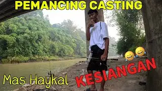 JAM MAKAN CASTING HAMPALA ~ MAS HAYKAL KESIANGAN #MTEH #mancing #sungai #progo