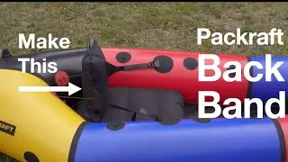 How to Assemble the DIY Packraft Back Band/Backrest