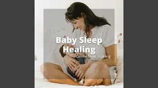 Gentle Sleep Training - Wave Sound BGM