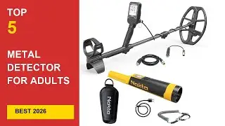 Best Metal Detector For Adults High Sensitivity in 2026 - Expert Reviews in 2026