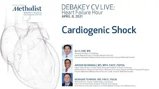 Cardiogenic Shock (Ju H. Kim, MD; Arvind Bhimaraj, MD; Behnam Tehrani, MD) April 8, 2021