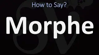 How to Pronounce Morphe? (CORRECTLY) | Palette, Makeup, Cosmetics Brand Pronunciation