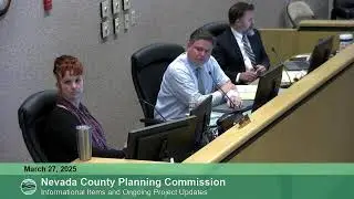 Nevada County Planning Commission Meeting March 27, 2025