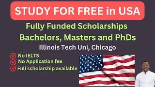 Study in USA: No IELTS, No Application Fee + Scholarship for Bachelor, Masters & PhD | Illinois Tech